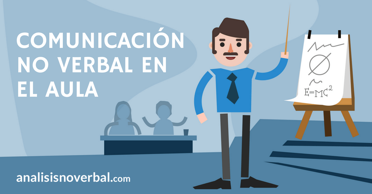 Consejos prácticos de comunicación no verbal en la enseñanza